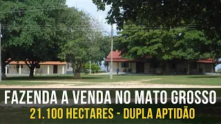 FAZENDA À VENDA EM MATO GROSSO -  DUPLA APTIDÃO -  #fazendaavendanomatogrosso        [INDISPONÍVEL]