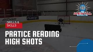 Practice Reading High Shots | Goalie How To