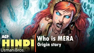 Who Is Mera  Origins  | All comic Present