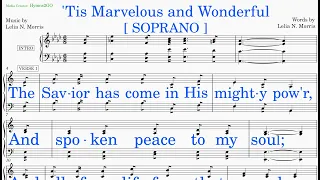 'Tis Marvelous and Wonderful  (Morris - Morris) [v2] Soprano