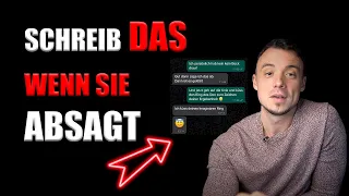 Die Frau sagt KURZFRISTIG DAS DATE AB -  SO und nicht anders reagierst du ab jetzt !!