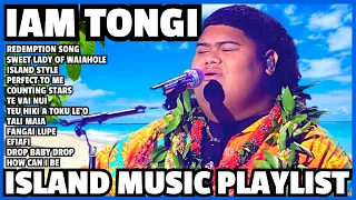 IAM TONGI ISLAND MUSIC PLAYLIST COMPILATION