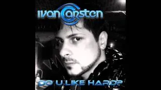 Ivan Carsten  -  Unexpected (DJ Mentarey Remix)