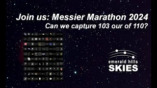 Messier Marathon 2024 | Live Astronomy (EAA) via RASA 11 | Working on our Messier Marathon Workflow