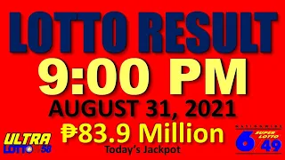 LOTTO RESULT TODAY 9pm August 31, 2021 (PCSO Lotto Results Today for 6/58, 6/49, 6/42 and 6D)