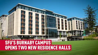 Student housing options expand at SFU’s Burnaby campus with the opening of two new buildings