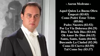 Tenor Aaron Medrano - 40 Himnos y Canticos Cristianos