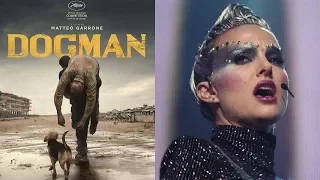 Quickie: Dogman, Vox Lux #TIFF18