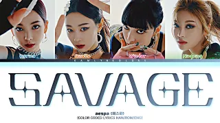 aespa (에스파) 'Savage' (Color Coded Lyrics Han|Rom|Eng)