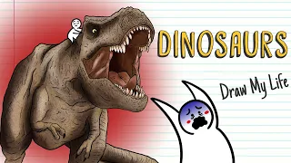 DINOSAURS | Draw My Life