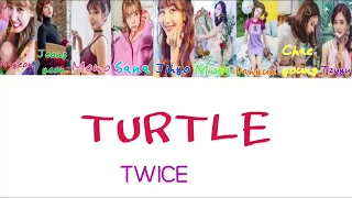 カメ(Turtle/거북이)-TWICE(トゥワイス)【歌詞/カナルビ/日本語字幕/Color Codedlyrics】