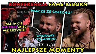 Znowu wszyscy się z niego śmieją :(  KONFERENCJA FAME REBORN- NAJLEPSZE MOMENTY (cz. 3/3)