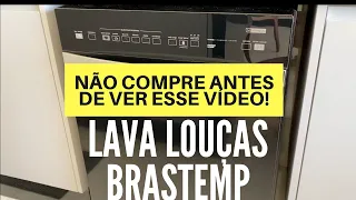 NÃO COMPRE UMA LAVA-LOUÇAS ANTES DE VER ESSE VÍDEO! BRASTEMP 14 SERVIÇOS