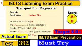 IELTS Listening Practice Test 2024 with Answers [Real Exam - 392 ]