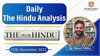 The Hindu News Analysis 17 Nov 2022 | UPSC CSE |