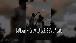 Buray - Sevdalar sevdalar (speed up)