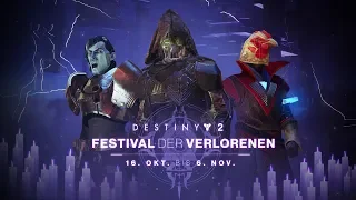 Destiny 2-Trailer: Festival der Verlorenen [DE]