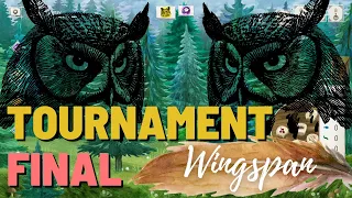 Wingspan Tournament | The Final Showdown