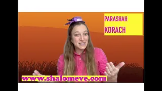 Parashah Korach with Ms. Eve