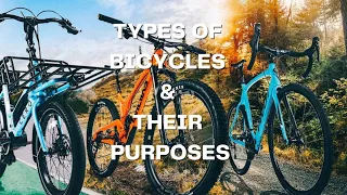 Types Of Bicycles and Their Purposes