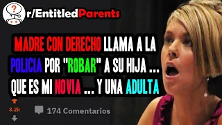 MADRE CON DERECHO llama a la POLICÍA por ROBAR a su HIJA que es mi NOVIA...... y una ADULTA!!!