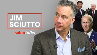 “They want to bring down the US”: Jim Sciutto on Putin, China and the future of war | Salon Talks