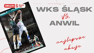 WKS Śląsk 🆚 Anwil - najlepsze akcje #ORLENBasketLiga #plkpl