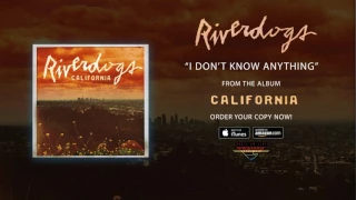 Riverdogs - "I Don't Know Anything" (Official Audio)