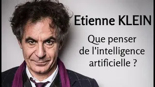 2018 - Etienne Klein - 2. Que penser de l'intelligence artificielle ? (conférence)