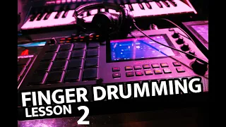 Finger Drumming Lesson 2 / Tips Exercises Workflow Tutorial Layout Akai Mpc One, Mpc Live2