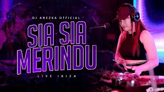 FUNKOT - SIA SIA MERINDU [ APRILIAN ] FUNKOT VIRAL TIKTOK | BY DJ ANEZKA LIVE IBIZA