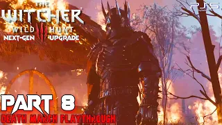 The Witcher 3: Wild Hunt Next-Gen Upgrade Death March | Part 8 The Nilfgaardian Connection PS5 HD