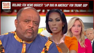 Roland fires back at McEnany, Faulkner, calls Fox the biggest "lap dog in America" for Trump, GOP