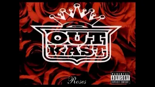 OutKast- Roses (High Pitched)