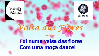 Karaoke Valsa das Flores