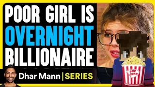 poor girl is overnight billionaire!