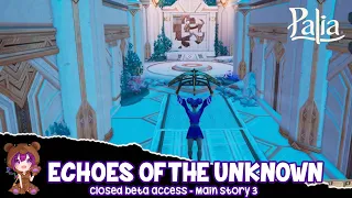Palia - Echoes of the Unknown (Main Story Quest 3)