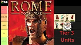 Tierlist of Tier 3 units in Rome: Total War