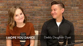 Daddy Daughter Duet - I Hope You Dance - Mat and Savanna Shaw