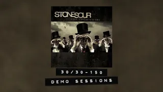 Stone Sour - 30/30-150 - Demo Sessions