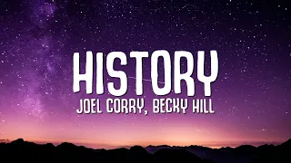 Joel Corry, Becky Hill - HISTORY (Lyrics)