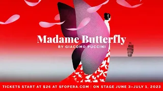 SF Opera: Madame Butterfly Trailer