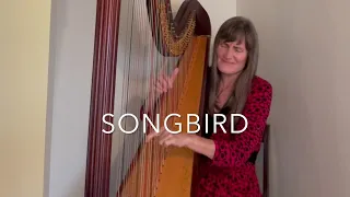 Songbird by Christine McVie / Fleetwood Mac / Eva Cassidy / Harp Cover