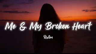 Rixton - Me and my Broken heart ( Lyrics )