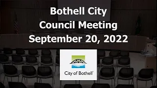 Bothell City Council Meeting - September 20, 2022
