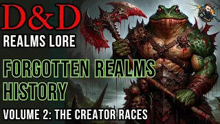 D&D Lore: Forgotten Realms History - Volume 2