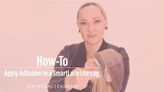 HOW-TO: Apply adhesive to a SmartLace™ Lite Wig