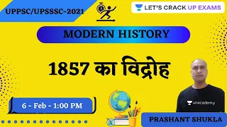 1857 का विद्रोह | Modern History | UPPSC UPSSSC 2021| Prashant Shukla