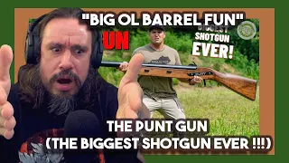 Vet Reacts *Big Ole Barrel Fun* THE PUNT GUN (The Biggest Shotgun EVER !!!) By Kentucky Ballistics