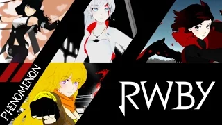 RWBY AMV - Phenomenon